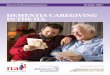 DEMENTIA CAREGIVING IN THE U.S. · supporting a safe home ... families in planning for future care needs. ... Dementia Caregiving in the U.S. Research Recommendations 5