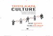 TOYOTA CULTURE - University of Michiganmrother/KATA_Files/TKC_Preface.pdf · TOYOTA CULTURE MIKE ROTHER AND GERD AULINGER ... FROM KATA TO CULTURE Toyota Kata Culture shows you how