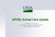 APHIS, Animal Care Update - Iowa VMA 2018/Cole.pdf · USDA, APHIS, Animal Care. Website Inspection Reports & Annual Reports In early 2017, APHIS decided to make adjustments to the