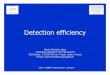 FULL ENERGY PEAK EFFICIENCY - LNHB · Detector efficiency • Full energy peak efficiency – Definition – Experimental calibration – Curve fitting • Total efficiency – Definition