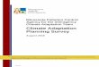 Climate Adaptation Planning Survey Report Adaptation Planning Survey . August 2016 . Minnesota Management & Budget, ... Experience with events or trends associated with the changing