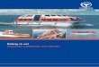 Safety is us! Fassmer Lifeboats and Davits Safety is us! Compact Life- and Rescue Boats Page 6 / 7 Freefall Lifeboats Page 8 / 9 Rescue and Fast Rescue Boats Page 10 / 11 Fassmer SEL-T