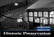 Historic Preservation - Michigan€¦ · The State Historic Preservation Office (SHPO) helps property owners, developers, and local and state agencies ... Connects You to the Four