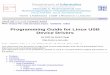 Programming Guide for Linux USB Device ??2018-03-01Programming Guide for Linux USB Device Drivers (c) ... Programming Guide for Linux USB Device Drivers ... Programming Guide for Linux
