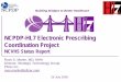 NCPDP-HL7 Electronic Prescribing Coordination Project · NCPDP-HL7 Electronic Prescribing Coordination Project ... Walgreens Ross Bryant – NDCHealth Ross Martin - Pfizer Ryan Brown