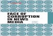 FACE OF CORRUPTION IN NEWS MEDIA A Report on …cmsindia.org/publications/Face-of-Corruption-in-News...This latest Report ‘Face of Corruption in News Media’ focuses on the extent