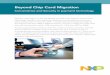 Beyond Chip Card Migration - NXP Semiconductors · Beyond Chip Card Migration ... occurs at the POS in face-to-face transactions. iv Countries that have implemented EMV, ... the SDA