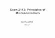 Econ 2113: Principles of Microeconomics - PiratePanelcore.ecu.edu/barthaburua/econ2113_sp09/ln/Notes3_gray.pdf · Chapter 2 . Plan Expand on the ... It is a general principle that