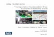 SAN FRANCISCO Transportation Sustainability … FRANCISCO Transportation Sustainability Fee: Economic Feasibility Study Prepared for San Francisco Planning Department Prepared by Seifel