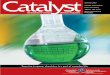 Summer 2007 Catalyst - Chemistry Industry Association of ... · From tea to green, chemistry is a part of everyday life. Catalyst THE MAGAZINE OF CANADA’S CHEMICAL PRODUCERS Summer