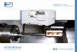 HARDINGE GS-Series Performance Turning Centers turning centers are rigid and ... Oi-TD CNC controls include many value-added features that are offered as options by other ma-chine