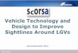 Vehicle Technology and Design to Improve Sightlines Around ... · Design to Improve Sightlines Around LGVs ... Who are CEMEX?  3 ... this card has been designed specifically to