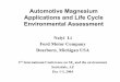 Automotive Magnesium Applications and Life Cycle ... Magnesium Applications and Life Cycle Environmental Assessment Naiyi Li Ford Motor Company Dearborn, Michigan USA 3rd International