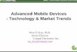 Advanced Mobile Devices - Technology & Market Trends · Advanced Mobile Devices - Technology & Market Trends ... Shipments (E) Characteristics ... Notebook SubNotebook WebPad