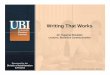 Writing That Works - California State University, Fullertonhr.fullerton.edu/.../ubi/archive/ws2010-11/WritingThatWorks.pdf · Writing That Works: Agenda Strategies The Basics •
