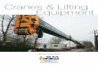 Cranes & Lifting Equipment - LSM Technologies · A EUROPEAN CASE STUDY EXAMPLE Dura Vermeer is one of Orlaco's many ... AN AUSTRALIAN CASE STUDY EXAMPLE LSM Technologies recently