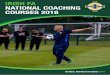 IRISH FA 2018 NATIONAL COACHING COURSES 2018 Licensing Regulations (Coaching Qualification) 19 ... a stream of talented, ... two polo shirts,