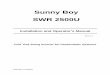 Sunny Boy SWR 2500U - Colorado   Boy SWR 2500U . ... Grid tied string inverter application ... Sunny Boy 2500U Installation and Operatorâ€™s Manual - - Sunny Boy