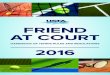 FR IEND AT CO URT - USTA - United States Tennis ... IEND AT CO URT 2016 HANDBOOK OF TENNIS RULES AND REGULATIONS A FRIEND AT COURT Q. What is a tennis official? A. A person who helps