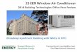 13 EER Window Air Conditioner - Department of Energy EER Window Air Conditioner 2014 Building Technologies Office Peer Review Broadway Apartment Building with WACs in NYC Pradeep Bansal,