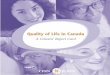 A Citizens’ Report Cardrelocatecanada.com/pdfdocuments/qualityoflife.pdf · CPRN ii Quality of Life in Canada HOW ARE WE DOING? Indicator Indicator Indicator Better Mixed/No Change