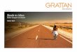 Roads to riches - Grattan Institute · Roads to riches: better transport investment Grattan Institute 2016 6 The decade was unusual in some ways. The mining boom created a need for