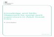 Knowledge and Skills Statement for social work supervisors ... · 3 Knowledge and Skills Statement for social work practice supervisors in Adult Social Care A Consultation Prepared