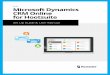 Microsoft Dynamics CRM Online for Hootsuite Dynamics CRM Online for Hootsuite Set Up Guide & User Manual MICROSOF DNAMICS CRM ONLINE FOR HOOSUIE 3 Prerequisites Microsoft Dynamics