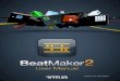 BM2 Manual 2 - BeatMaker 3: Make beats & music, anywhere · 1 4 5 BeatMaker 2 User Manual ... the drum sampler comes with a handy pad selection tool. Multi-selection only 