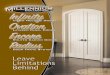 Millennium Infinity, Ovation and Encore - … Millennium Infinity, Ovation and Encore doors are crafted with medium density fiberboard components into stable, environmentally friendly