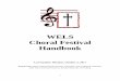 Choral Festival Handbook - WELS Fine Arts handbook...Choral Festival Handbook Last Update: Monday, October 2, 2017 ... Create and send rehearsal sound files to the Web Master f. Send