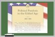 #1: What made politics in the Gilded Age solehmanhistory.com/sites/default/files/APUSH_Class... · #1: What made politics in the Gilded Age so extremely popular—with over 80 percent