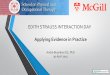 EDITH STRAUSS INTERACTION DAY - McGill University · EDITH STRAUSS INTERACTION DAY. ... European Foundation for Quality Management (EFQM) ... Evaluating success of KT strategy (e.g