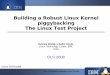 Building a Robust Linux Kernel piggybacking The Linux …ltp.sourceforge.net/documentation/technical_papers/ltp...Kernel 2.6.24 & March 2008 LTP ** Test cases excluded from code coverage: