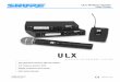 ULX Wireless System User Guide - zZounds Shure ULX Wireless System includes the following components, ... RF Level Indicators. ... or line level (+4.3 dBV). This switch does not affect