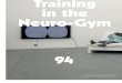 Training in the Neuro-Gym - Pilar Corrias · Training in the Neuro-Gym Trainieren im ... Baudrillard was quoted enthusiastically by ... Bisher beruhte die Kritik an