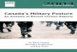 Canada’s Military Posture - Fraser Institute · 4 / The Fraser Institute Canada’s Military Posture Executive Summary The current state of Canadian Forces (CF) is the result of