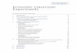 Economic Classroom Experiments - Economics Networkeconomicsnetwork.ac.uk/handbook/printable/experiments.pdf · 3 What are economic classroom experiments? The easiest way to answer