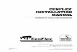 CENFLEX INSTALLATION MANUAL - The Home Depot East Avalon Avenue | Muscle Shoals, ... CENFLEX® INSTALLATION MANUAL WARRANTY, TOOLS AND HARDWARE ... If Rail/Components contain any defect