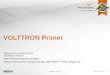 Volttron Primer - energy.gov · PNNL-SA-111785 VOLTTRON Primer BRANDON CARPENTER JEREME HAACK Pacific Northwest National Laboratory Software Framework for Transactive Energy: VOLTTRON™,