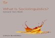 What Is Sociolinguistics? - download.e- · PDF fileWhat Is Sociolinguistics? Gerard Van Herk A John Wiley & Sons, Ltd., Publication