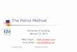 The Patrol Method - Troop 202 · Quotes from Robert Baden-Powell, ... “The object of the Patrol Method is not so much saving the ... Boy Scout Songbook,No. 33224