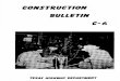 Construction Bulletin C-6 - Research Library · Position of Test Welds Welder Qualification Tests Required Test Specimens Bend Tests Fillet Weld Test ... 3. Macro Etch Test a. Preparation