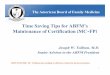 Time Saving Tips for ABFM’s Maintenance of Certification ...nhafp.org/pdf/New Hampshire_Dr.pdf · Time Saving Tips for ABFM’s Maintenance of Certification (MC-FP) ... • Held