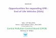 Opportunities for expanding EPR : End of Life … for expanding EPR : End of Life Vehicles (ELVs) Date : 13th May 2016 Venue : India Habitat Centre , New Delhi Presentation by Central