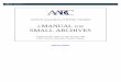 Archives Association of British Columbia · Archives Association of British Columbia A MANUAL FOR SMALL ARCHIVES VANCOUVER 1988, Partially Revised 1994 ... maps, architectural records,