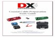 Coaxial Cable Preparation Tools Guide - DX …static.dxengineering.com/global/images/instructions/dxe-ut-prep...Coaxial Cable Preparation Tools Guide ... coax cable strippers work