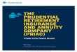 THE PRUDENTIAL RETIREMENT INSURANCE AND … PRUDENTIAL RETIREMENT INSURANCE AND ANNUIT COMPAN (PRIAC) A Guide to the General Account March 2012 Unless otherwise noted, information