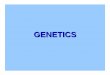 GENETICS - Citrus Collegecitruscollege.edu/.../biology/Documents/GoodmanNotes/GENETICS.pdf · Genetics • Alleles 1 ... Microsoft PowerPoint - GENETICS.ppt Author: jelman Created