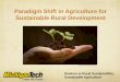 Paradigm Shift in Agriculture for Sustainable Rural Developmentpages.mtu.edu/~asmayer/rural_sustain/ag/Sustainable Agriculture... · Paradigm Shift in Agriculture for Sustainable